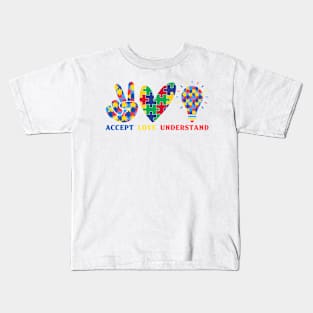 Accept love understand Autism Awareness Gift for Birthday, Mother's Day, Thanksgiving, Christmas Kids T-Shirt